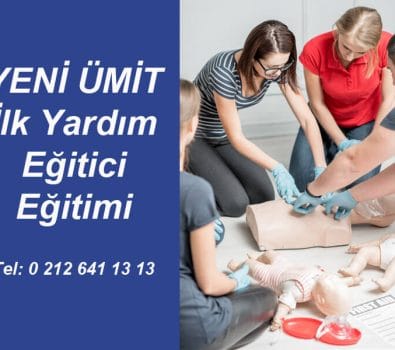 İLK YARDIM EĞİTİCİ EĞİTİMİ İLK YARDIM EĞİTİCİ EĞİTİMİ