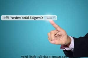 İLK YARDIM KURSU YETKİ BELGESİ